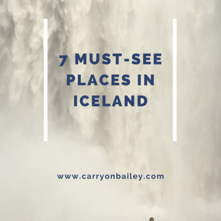 7 Places You Must See in Iceland: The Best Experiences To Have For The Perfect Trip