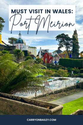 portmeirion wales, a must see stop on a trip to Wales in the United Kingdom. The UK has so much to offer, and this village in Wales is no exception. This guide for how to visit, things to do and see will help you plan you day!