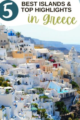 top 5 best islands in greece and how to pick which greek island to visit. Travel guide highlighting 5 most popular greek islands and which island in greece may be right for you #travelguide #greekisland #greekislands #travelgreece #greeceitinerary #greeceguide